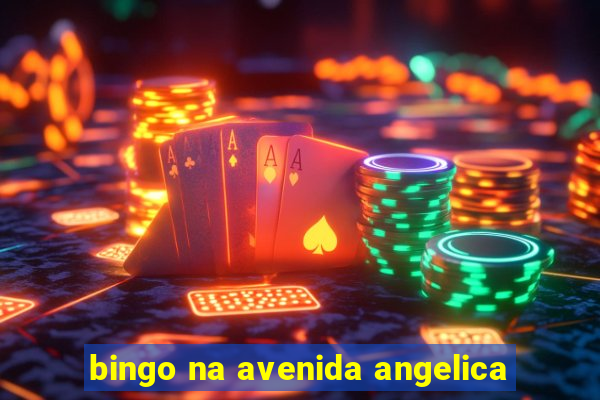 bingo na avenida angelica